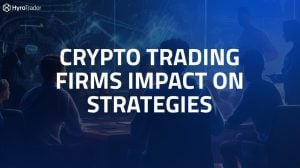 Crypto trading firms strategies